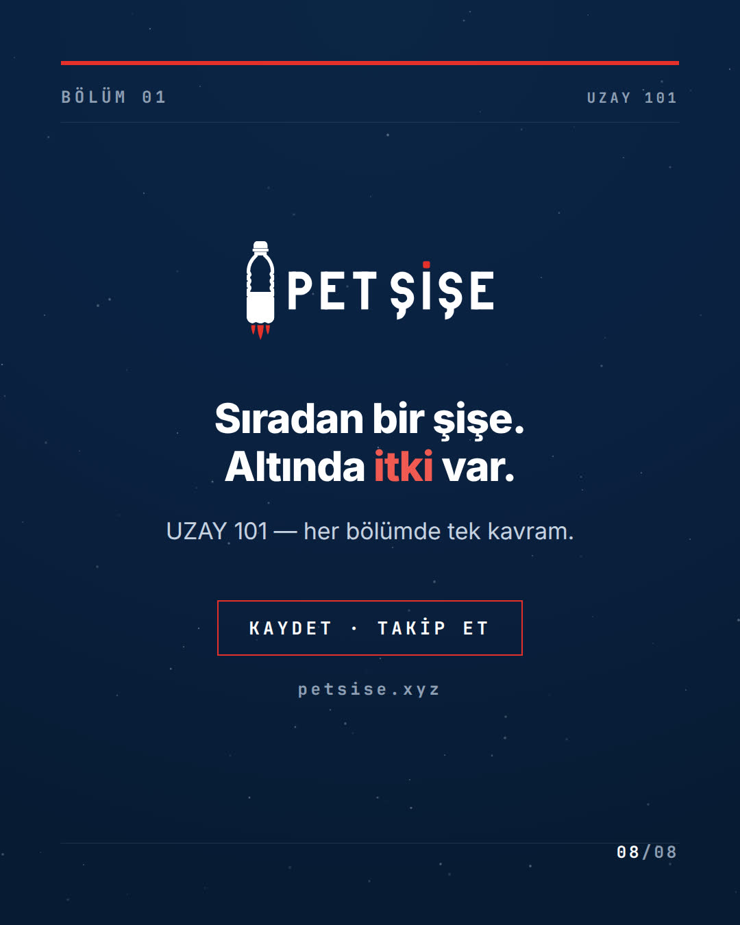UZAY 101 #1 · İtki — kare 8