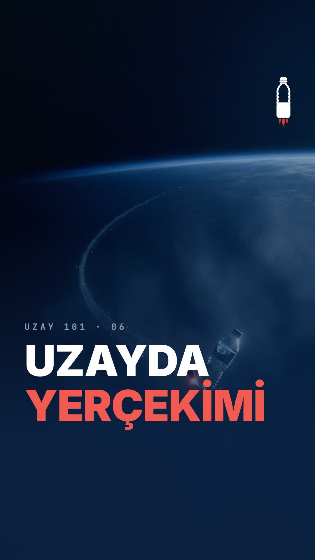 UZAY 101 · 06 — Uzayda yerçekimi var